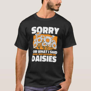 T-shirt Désolé Pour Ce Que J'Ai Dit Que J'Écrais Mes Fesse