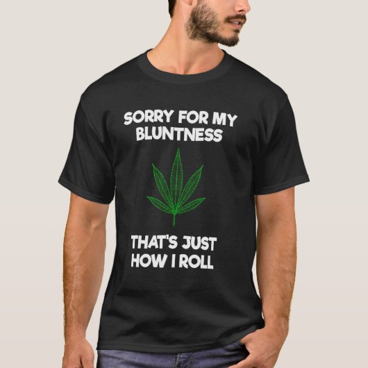 T-shirt Désolé pour ma folie C'est comme ça que je roule D (Devant)