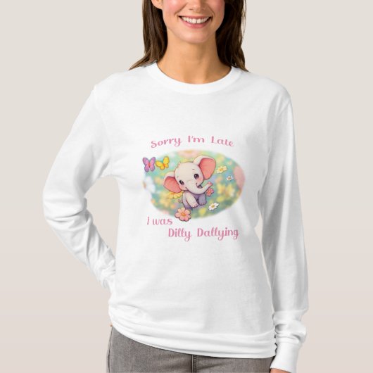 T-shirt Désolé pour mon retard (Devant)
