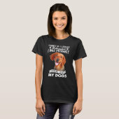 T-shirt Désolé Si J'Avais L'Air Intéressé De Penser À Dach (Devant entier)