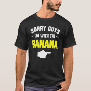 T-shirt Désolés les gars je suis avec les couples assortis