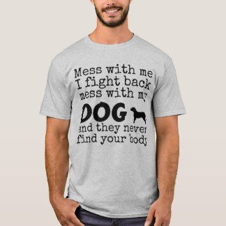 T-shirt Désordre avec ma pièce en t drôle de CHIEN