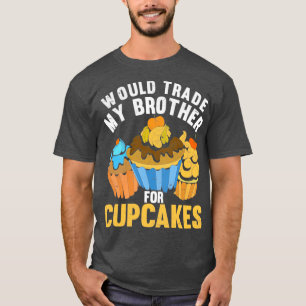 T-shirt Dessert Baking Food Drôle Cupcake