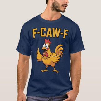 T-shirt Dessin animé de poulet hilarant FCAWF fille amie
