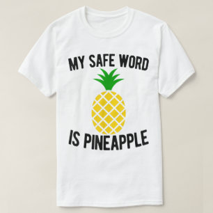 T-shirt Dessin de mot de passe sûr ananas drôle