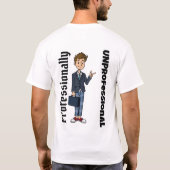 T-shirt Dessin professionnel - Mème amusant (Dos)