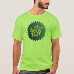 T-shirt Dessus inspecté par qualité