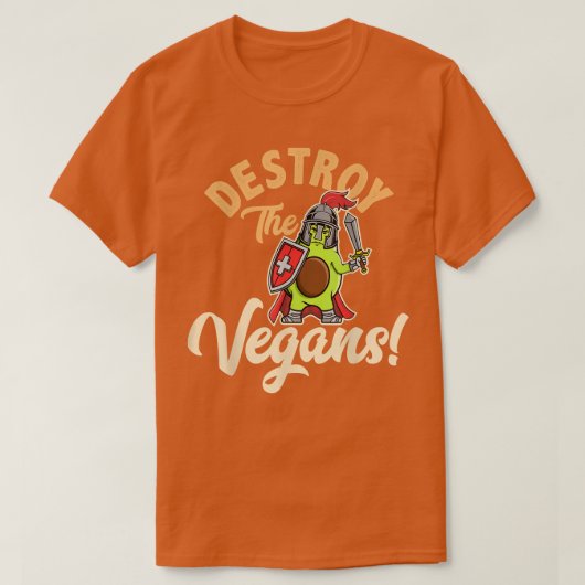 T-shirt Destroy The Vegans, Funny Vegetarian, Fresh Avocad (Design devant)