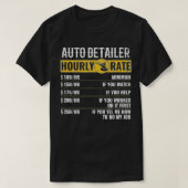 T-shirt Détaillant automatique Taux horaire, détails auto (Design devant)