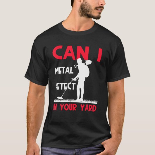 T-shirt Détection des métaux Chasse au trésor Détectoriste (Devant)