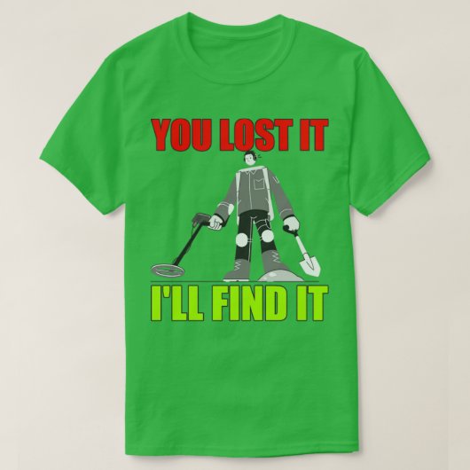 T-shirt Détection des métaux Chasse au trésor Détectoriste (Design devant)