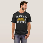 T-shirt Détection des métaux Chasseur de reliques Détectio (Devant entier)