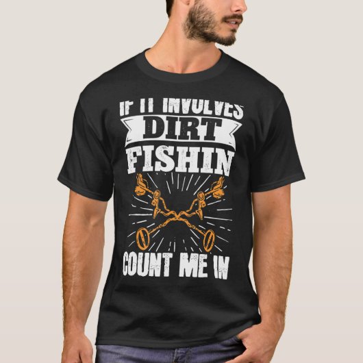 T-shirt Détection des métaux Si cela implique un dénombrem (Devant)