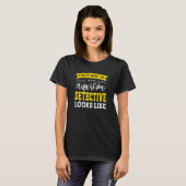 T-shirt Detective Job Title Employee Funny Worker Detectiv (Devant entier)