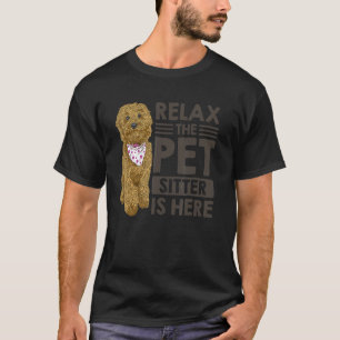 T-shirt Détendez-Vous Animaux Sitter Est Ici Animal Pet Si