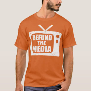 T-shirt Détruisez Les Fausses Nouvelles Des Médias