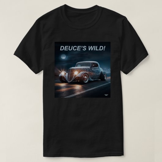 T-shirt Deuce's Wild ! (Design devant)