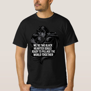 T-shirt deux âmes au cœur noir prêtes à piller le monde