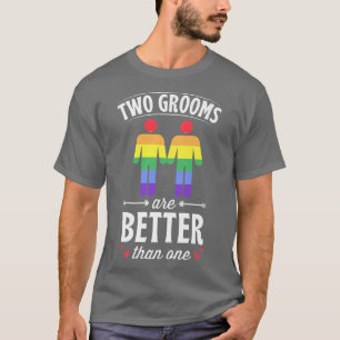 T-shirt Deux Chambres Sont Meilleures Qu'Un Mariage Gay Qu