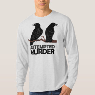 T-shirt Deux corneilles = tentatives de meurtre
