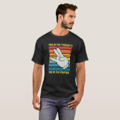T-shirt Deux Dans Les Réflexions Un Dans Les Prières Shock (Devant entier)