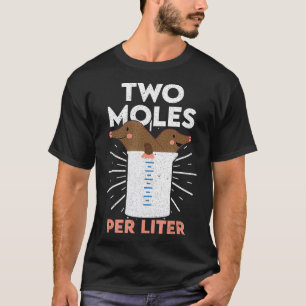 T-shirt Deux Moles Par litre Drôle Chimie Science