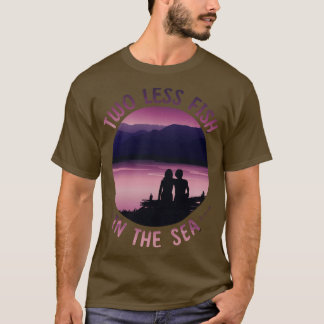 T-shirt Deux poissons de moins dans la mer 1
