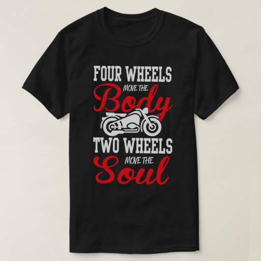 T-shirt Deux roues déplacent l'âme (Design devant)