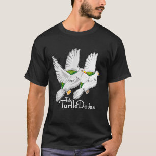 T-shirt Deux tourterelles 12 Jours chanson de Noël drôle