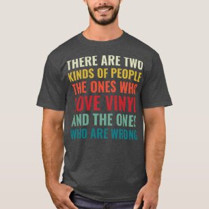 T-shirt Deux types de personnes Vinyl Lover Collector L