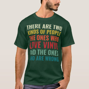 T-shirt Deux types de personnes Vinyl Lover Collector L