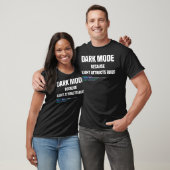 T-shirt Developer Dark Mode Because Light Attracts Bugs Es (Unisexe)