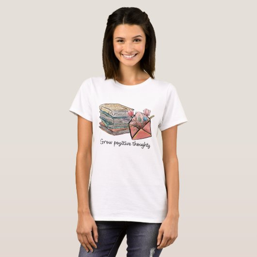 T-shirt Développer des pensées positives (Devant entier)