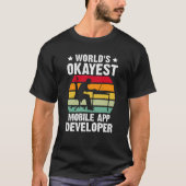 T-shirt Développeur d'application mobile Okayest dans le m (Devant)