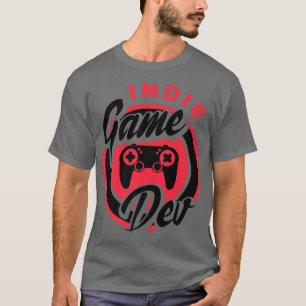 T-shirt Développeur de jeu indépendant Joueur de jeu vidéo