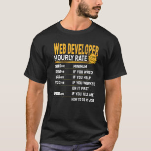 T-shirt Développeur Web Taux horaire Développeur Web Desig