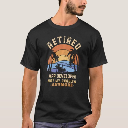 T-shirt Développeurs d'application retraité Pas mon problè (Devant)