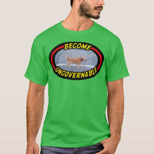 T-shirt Devenez un mème ingouvernable et drôle