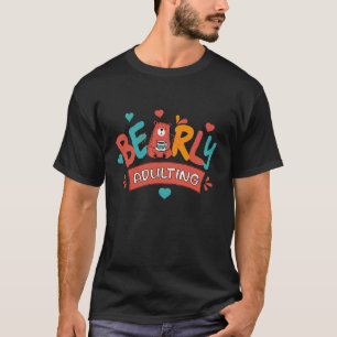 T-shirt Devenir à peine adulte drôle responsabilités adult