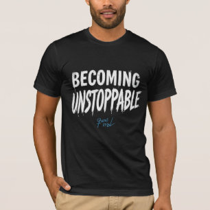 T-shirt Devenir Imparable MotivationT-Shirt Basique pour H