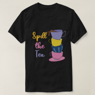T-shirt Déverser Le Thé - Boisson De Thé