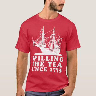 T-shirt Déverser Le Thé Depuis 1773 2