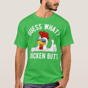 T-shirt Devine quel cul de poulet