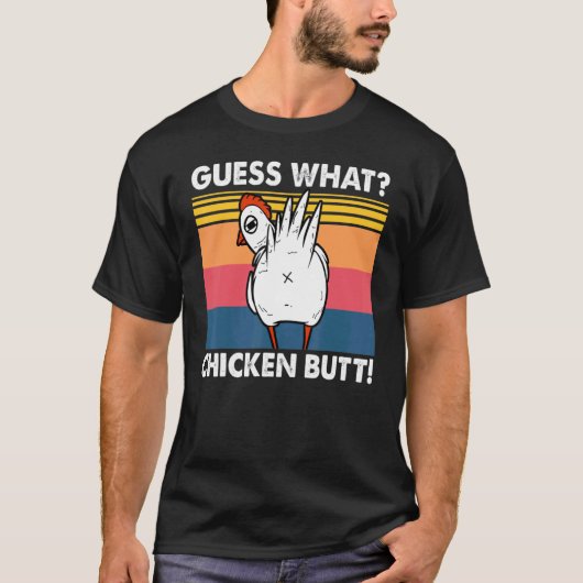 T-shirt Devine quoi cul de poulet (Devant)