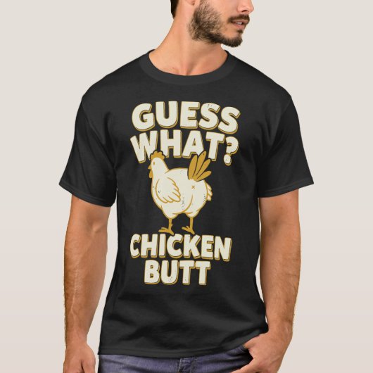 T-shirt Devine quoi Cul de poulet _12 (Devant)