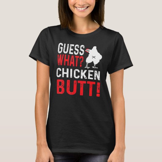 T-shirt Devine quoi Cul de Poulet 2 (Devant)