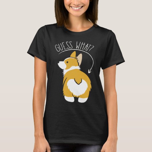 T-shirt Devinez ce Corgi Butt (Devant)