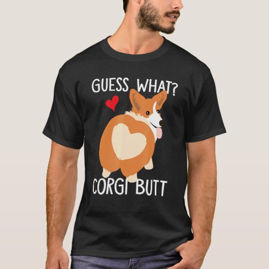 T-shirt Devinez Ce Corgi Butt Corgi Chien Pun (Devant)
