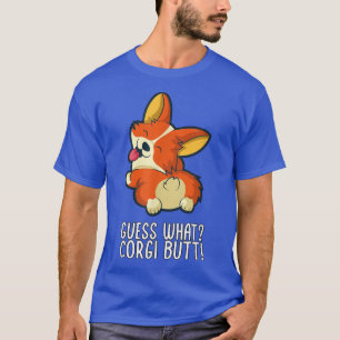 T-shirt Devinez Ce Corgi Butt Funny Corgi Chien Design