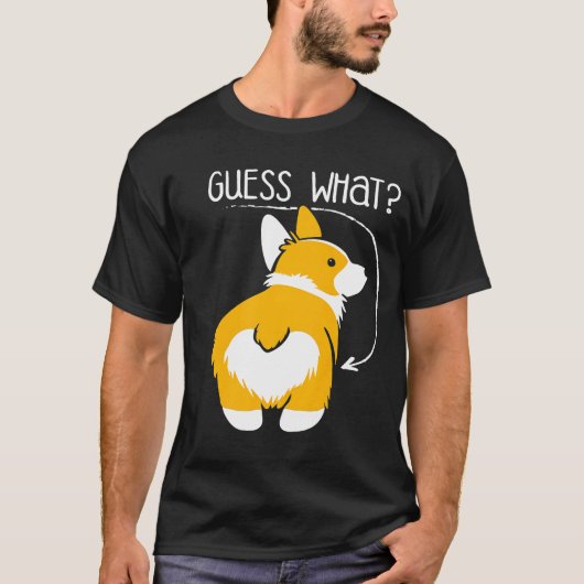 T-shirt Devinez Ce Corgi Butt Vêtements De Blague Pour Chi (Devant)